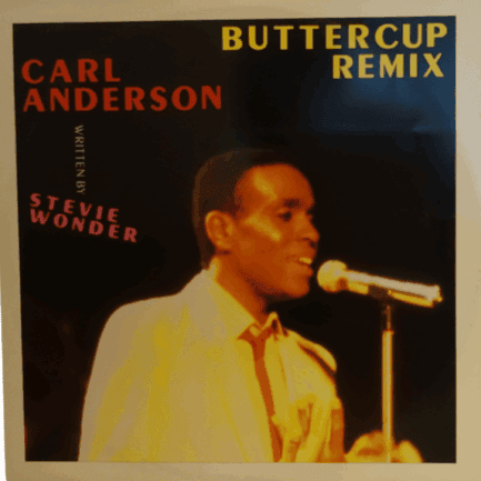 Carl Anderson, Paul Phillips Remix – Buttercup (Remix)