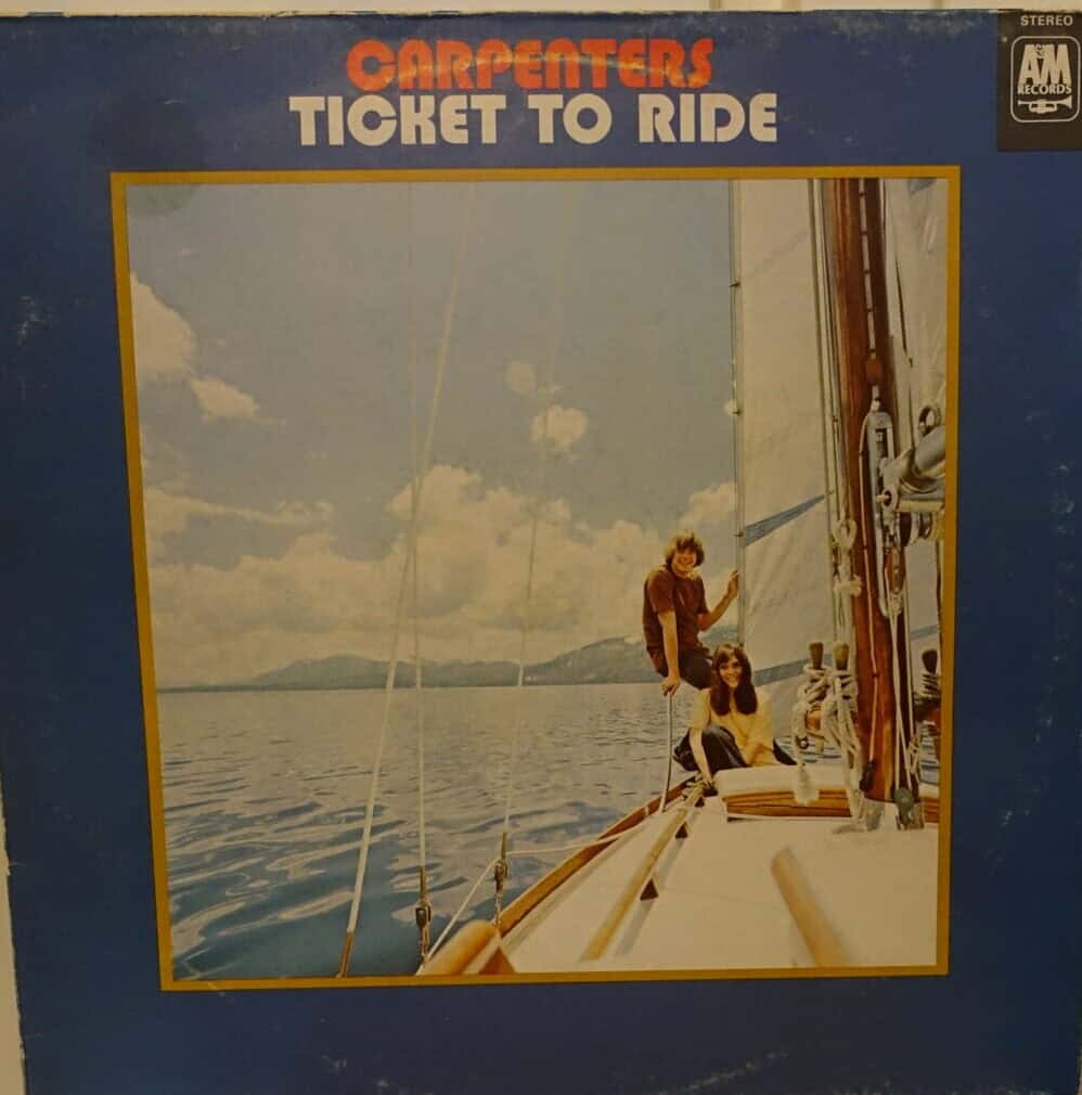 Carpenters – Ticket To Ride