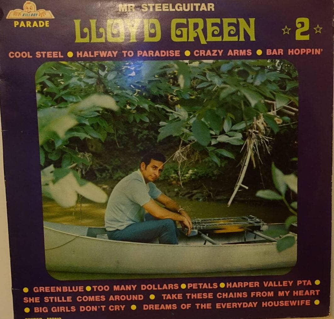 Lloyd Green – Mr. Steelguitar 2