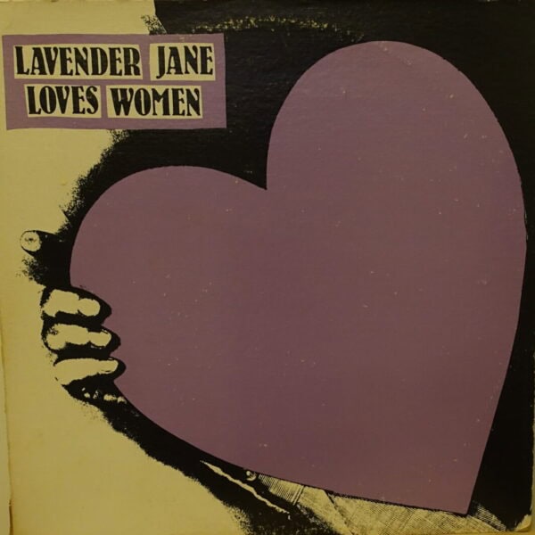 Lavender Jane – Lavender Jane Loves Women