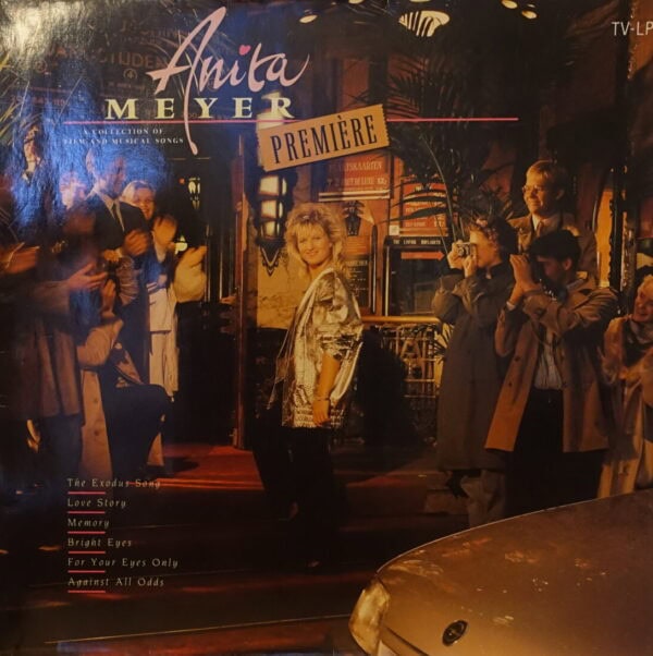 Anita Meyer – Première