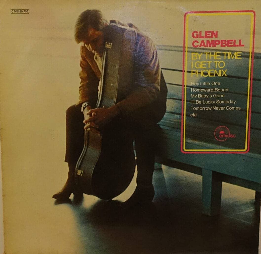 Glen Campbell – By The Time I Get To Phoenix