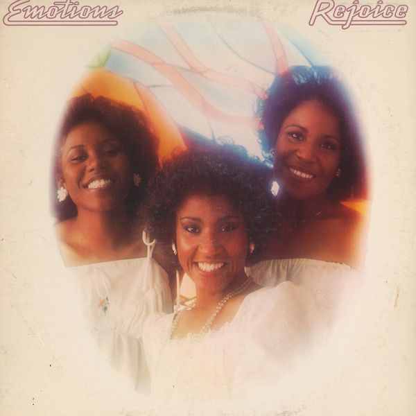 Emotions, The - Rejoice