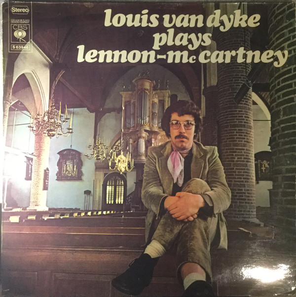 Louis van Dijk - Louis van Dyke Plays Lennon-McCartney