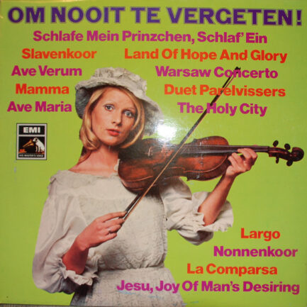 Various - Om Nooit Te Vergeten!