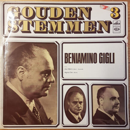 Beniamino Gigli - Gouden Stemmen 3
