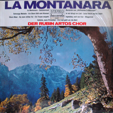 Der Rubin Artos Chor - La Montanara
