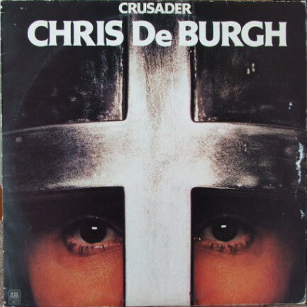 Chris de Burgh - Crusader