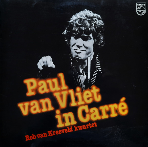 Paul van Vliet (2), Kwartet Rob van Kreeveld - In Carré