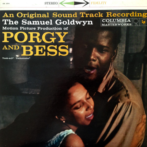 George Gershwin, Ira Gershwin, DuBose Heyward, Various - Porgy And Bess (An Original Sound Track Recording)