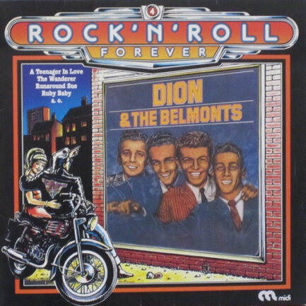 Dion & The Belmonts - Rock 'N' Roll Forever