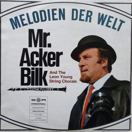 Acker Bilk And Leon Young String Chorale, The - Melodien Der Welt