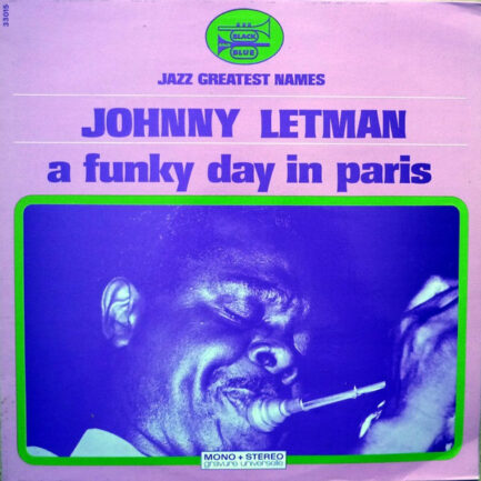 Johnny Letman - A Funky Day In Paris