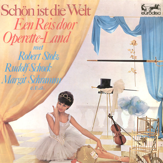 Various - Schön Ist Die Welt (Een Reis Door Operette-Land)