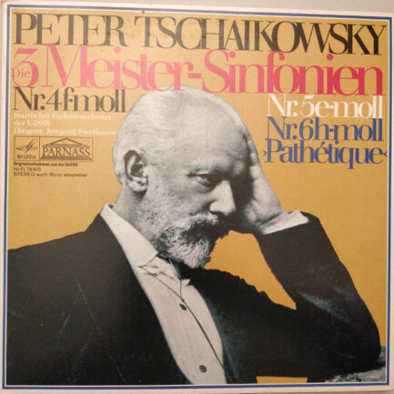 Pyotr Ilyich Tchaikovsky - Die 3 Meister-Sinfonien