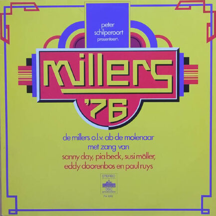 De Millers - Millers '76