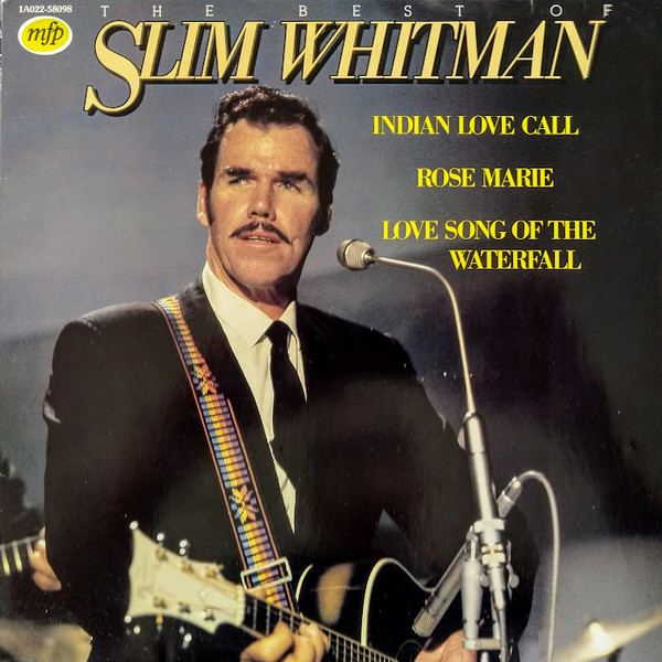 Slim Whitman - The Best Of Slim Whitman