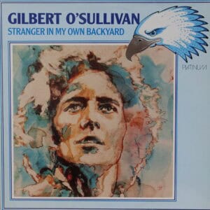Gilbert O’Sullivan – A Stranger In My Own Backyard