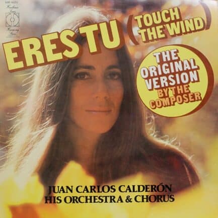 Juan Carlos Calderón His Orchestra & Chorus* – Eres Tu (Touch The Wind)