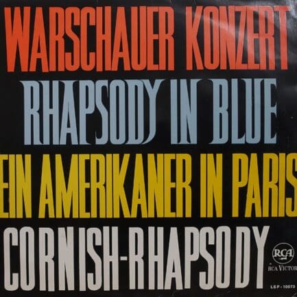 Arthur Fiedler • Boston Pops Orchestra – Warschauer Konzert • Rhapsody In Blue • Ein Amerikaner In Paris • Cornish-Rhapsody
