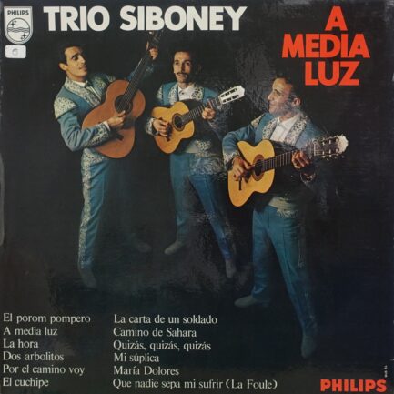 Trio Siboney – A Media Luz