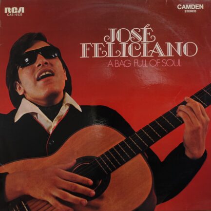 José Feliciano – A Bag Full Of Soul