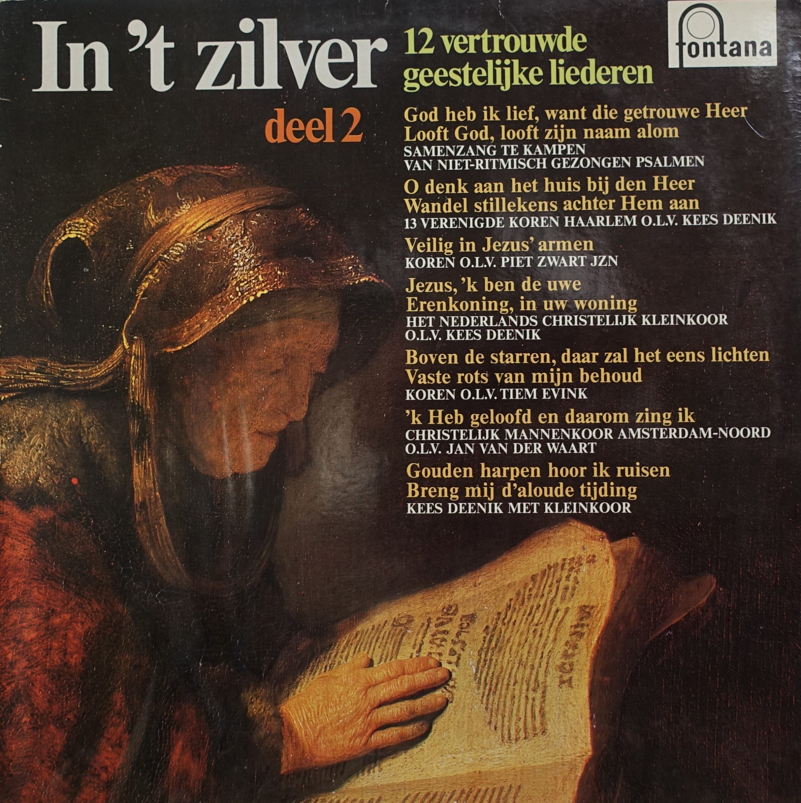 Various – In 't Zilver - Deel 2 (12 Vertrouwde Geestelijke Liederen)