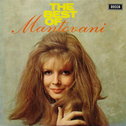 Mantovani And His Orchestra - The Best Of Mantovani