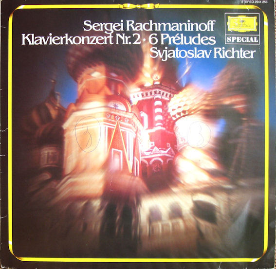 Sergei Vasilyevich Rachmaninoff, Sviatoslav Richter - Klavierkonzert Nr.2 · 6 Préludes