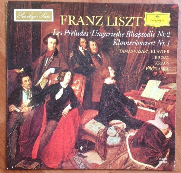 Franz Liszt – Tamás Vásáry, Ferenc Fricsay, Richard Kraus, Felix Prohaska-0